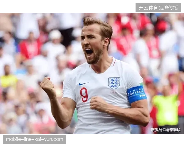 哈里·凯恩携欧洲金靴奖之威，英格兰队围绕其设计的战术将更具威胁